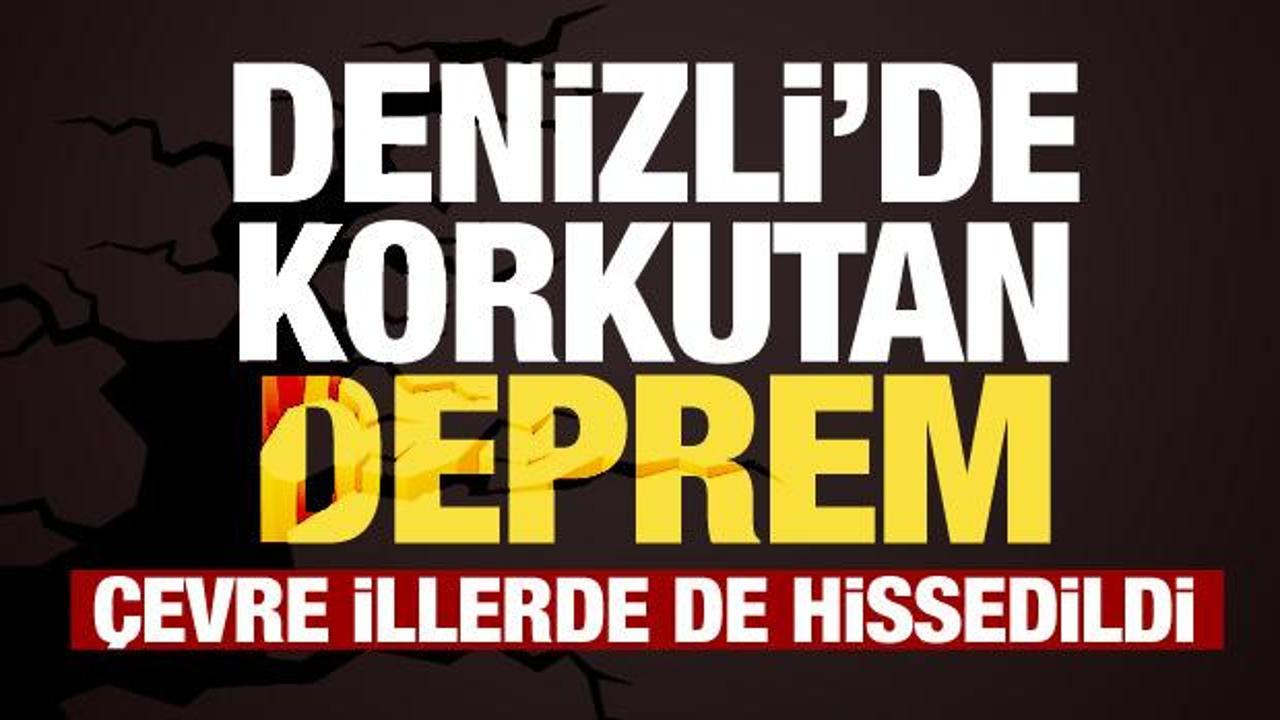 Son dakika: Denizli'de korkutan deprem! AFAD'dan ilk a&ccedil;ıklama geldi