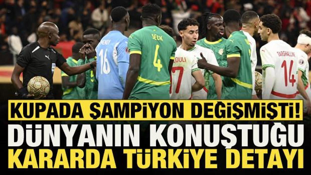 Afrika Kupası Senegal'den alınıp Fas'a verildi! D&uuml;nyanın konuştuğu kararda T&uuml;rkiye detayı