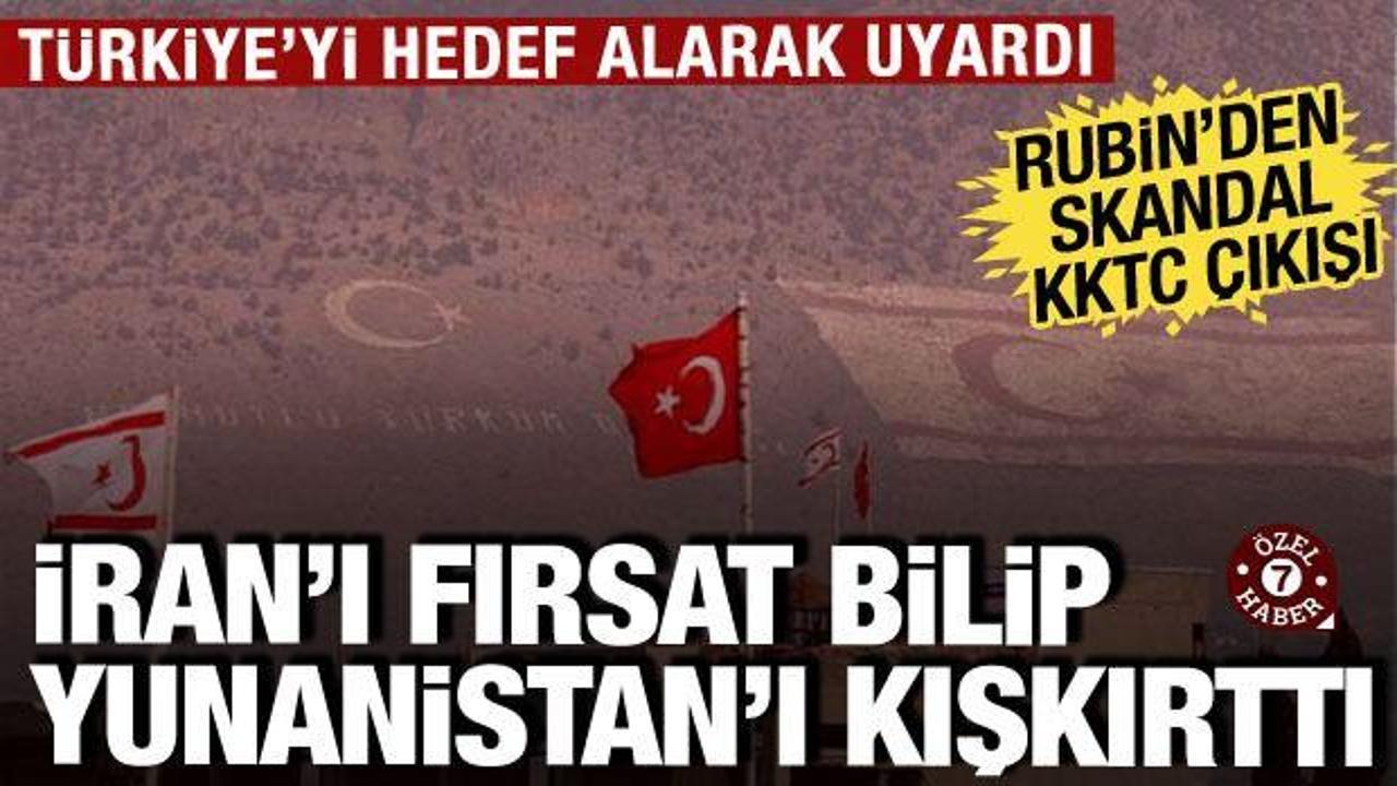 İran saldırılarını fırsat bildi! T&uuml;rk d&uuml;şmanı Rubin AB ve Yunanistan'ı kışkırttı