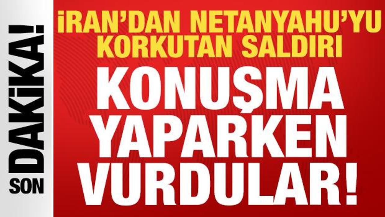 Son dakika: İran’dan Netanyahu’yu korkutan saldırı: Konuşma yaparken vurdular!