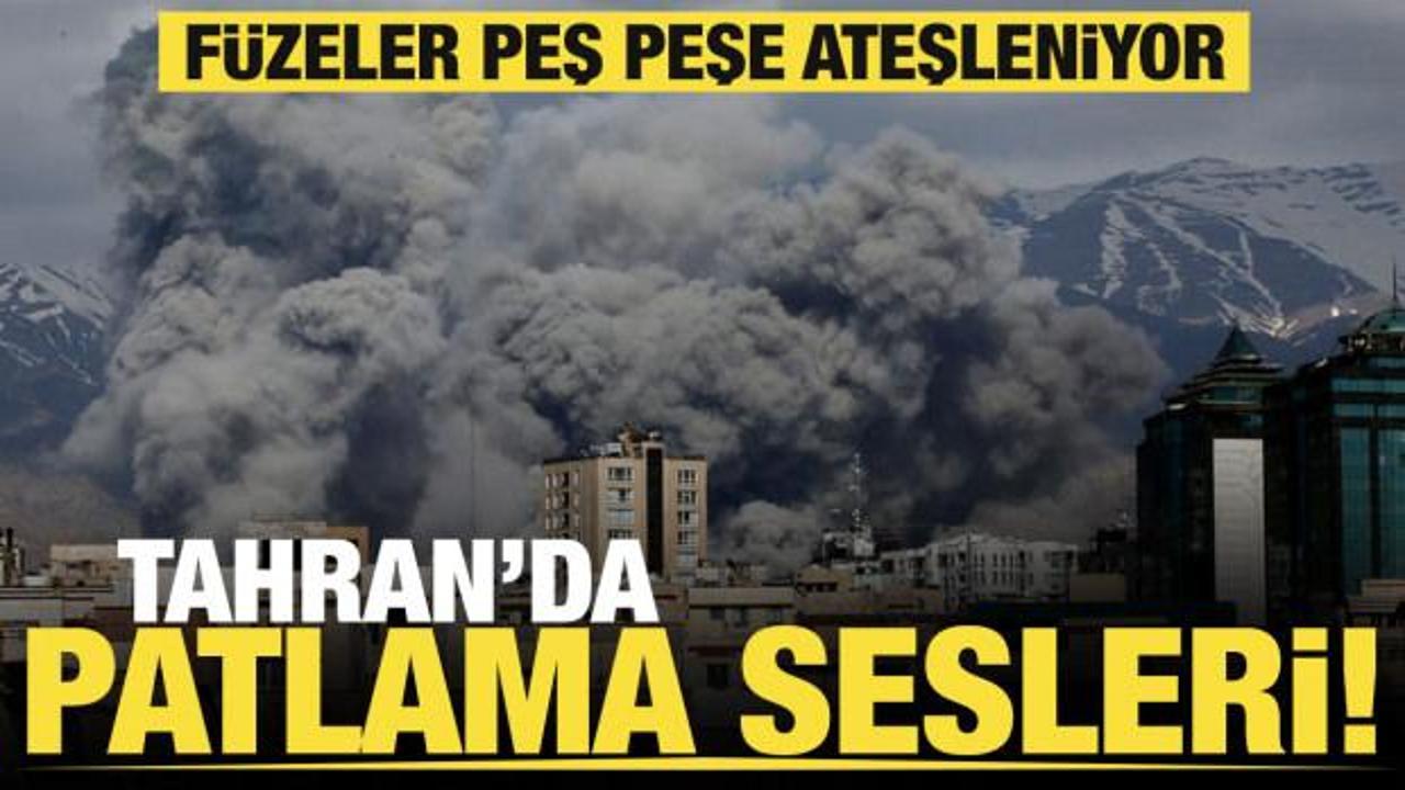 Tahran'da patlama sesleri duyuldu... F&uuml;zeler peş peşe ateşleniyor!  