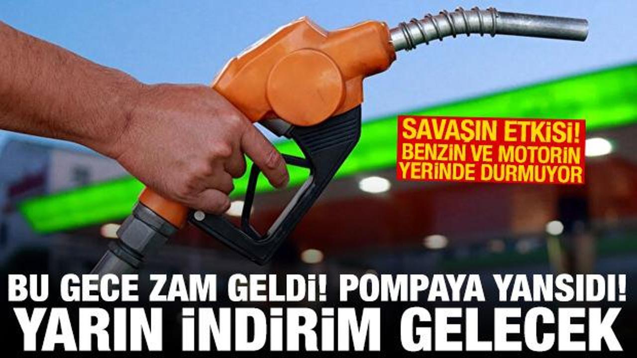 Benzin ve motorinde savaş oynaklığı! Bu gece zam geldi, yarın indirim gelecek