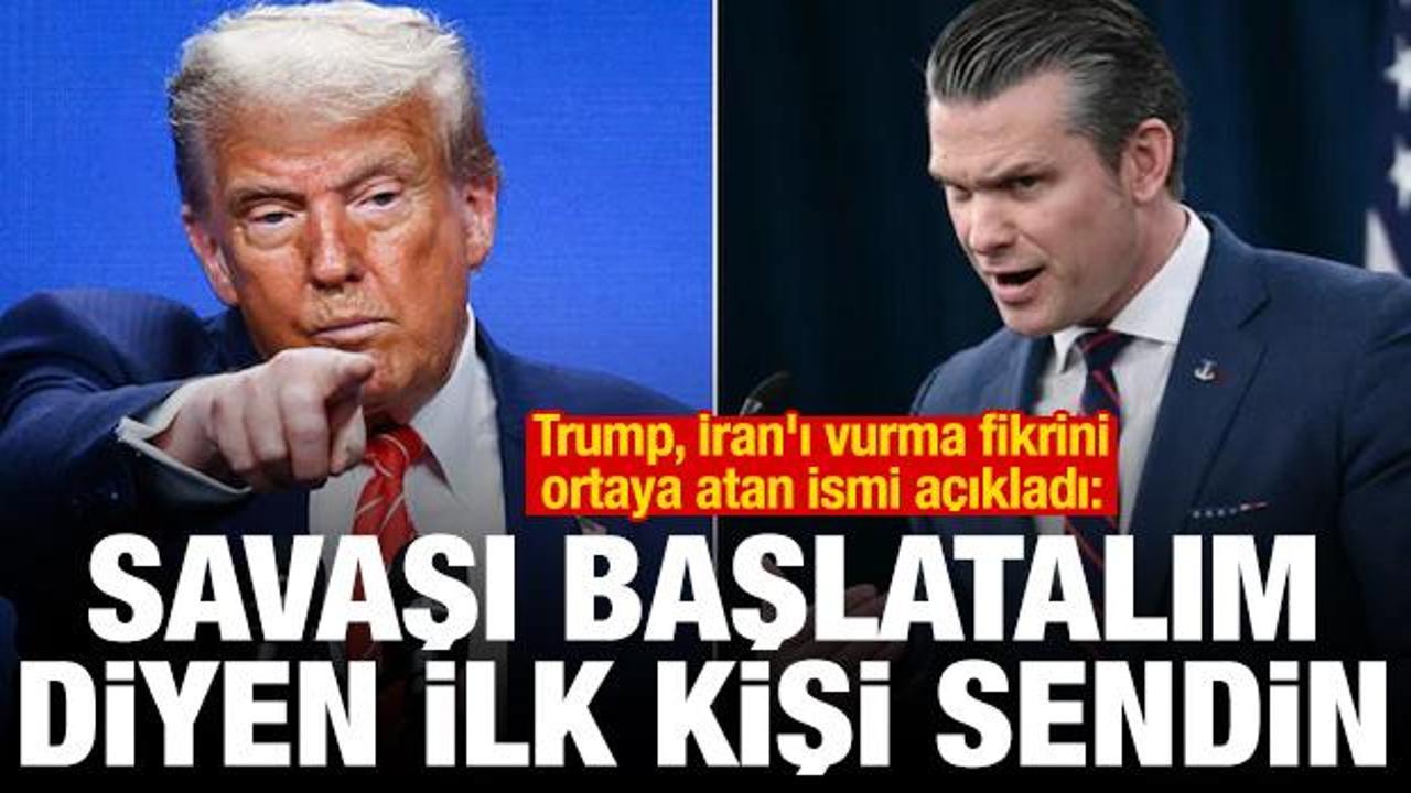 Trump, İran’ı vurma fikrini ortaya atan ismi açıkladı: Hadi yapalım diyen ilk kişi sendin