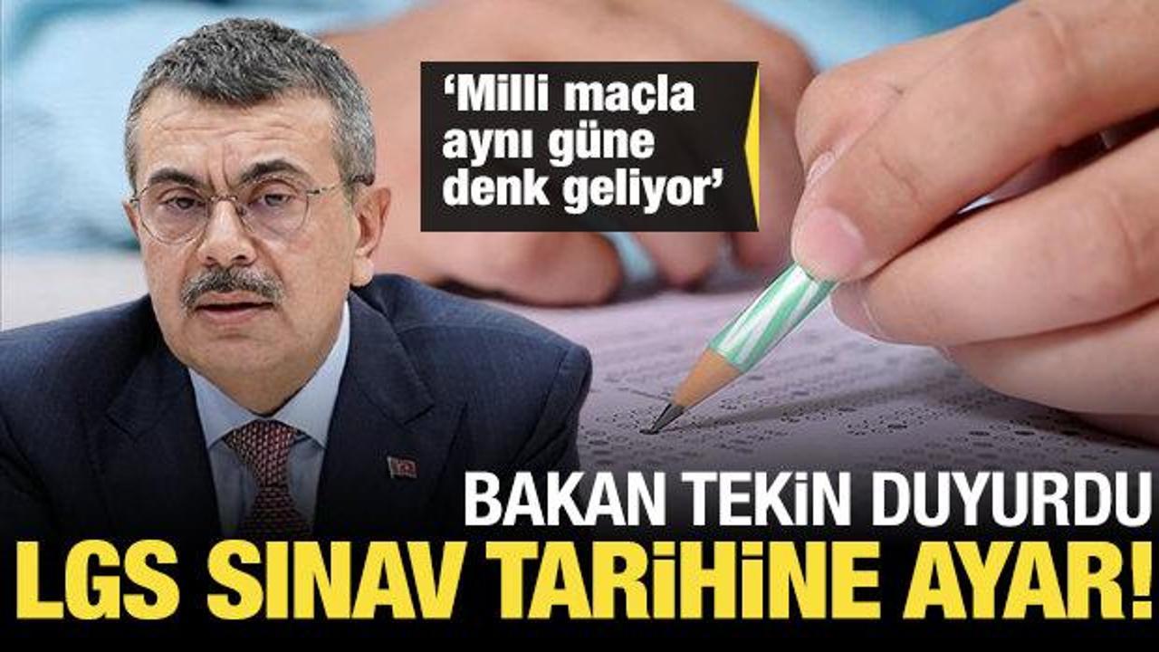 Bakan Tekin duyurdu: 'LGS bir g&uuml;n &ouml;ne &ccedil;ekilebilir!'