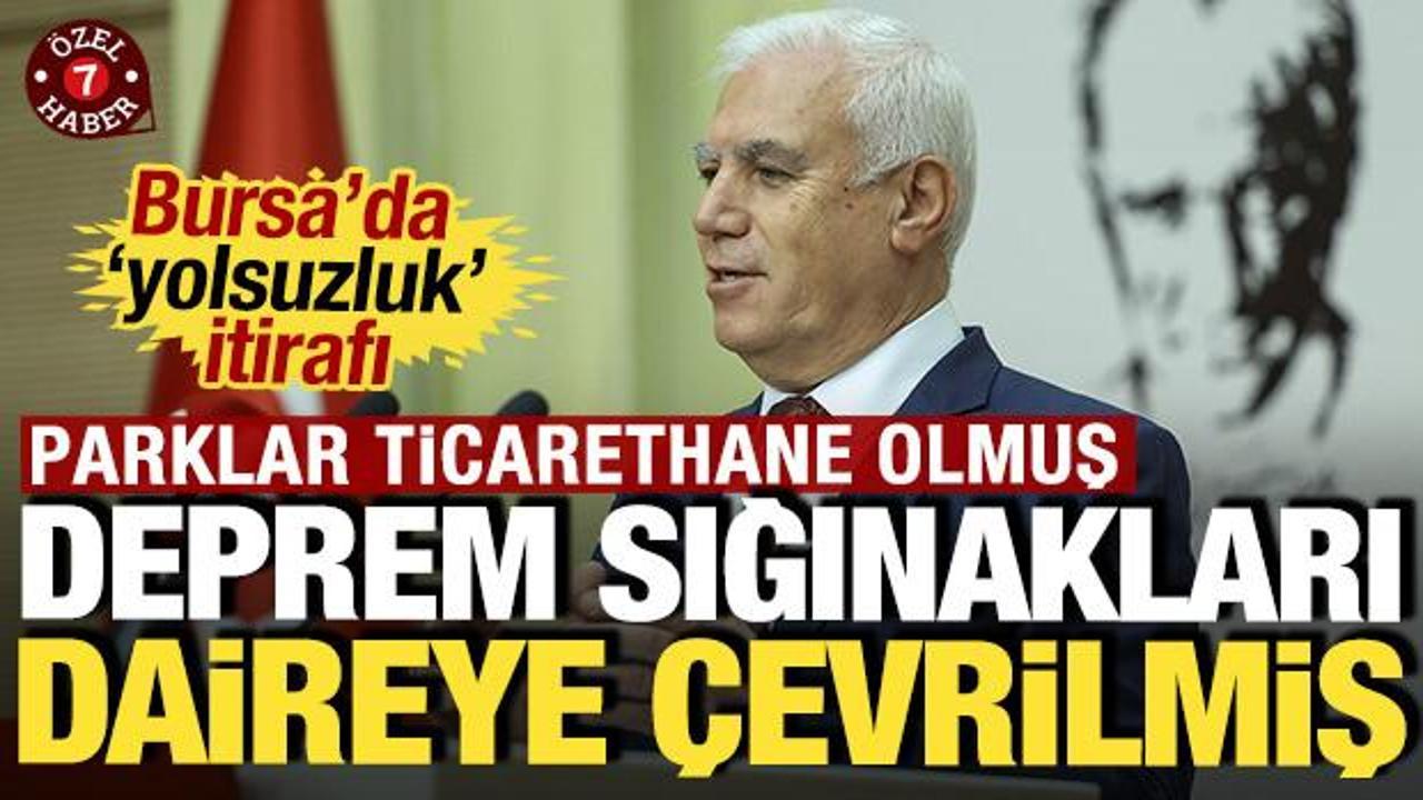 Bursa'dan 'yolsuzluk' itirafı: Sığınaklar daireye, parklar ticarethaneye &ccedil;evrilmiş