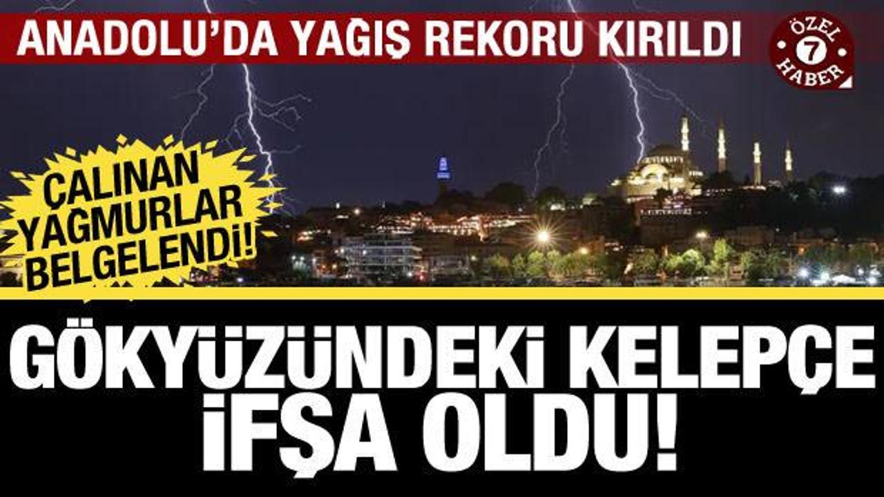 G&ouml;ky&uuml;z&uuml;ndeki kelep&ccedil;e ifşa oldu! &Ccedil;alınan yağmurlar belgelendi: Şubat ayında rekor kırıldı