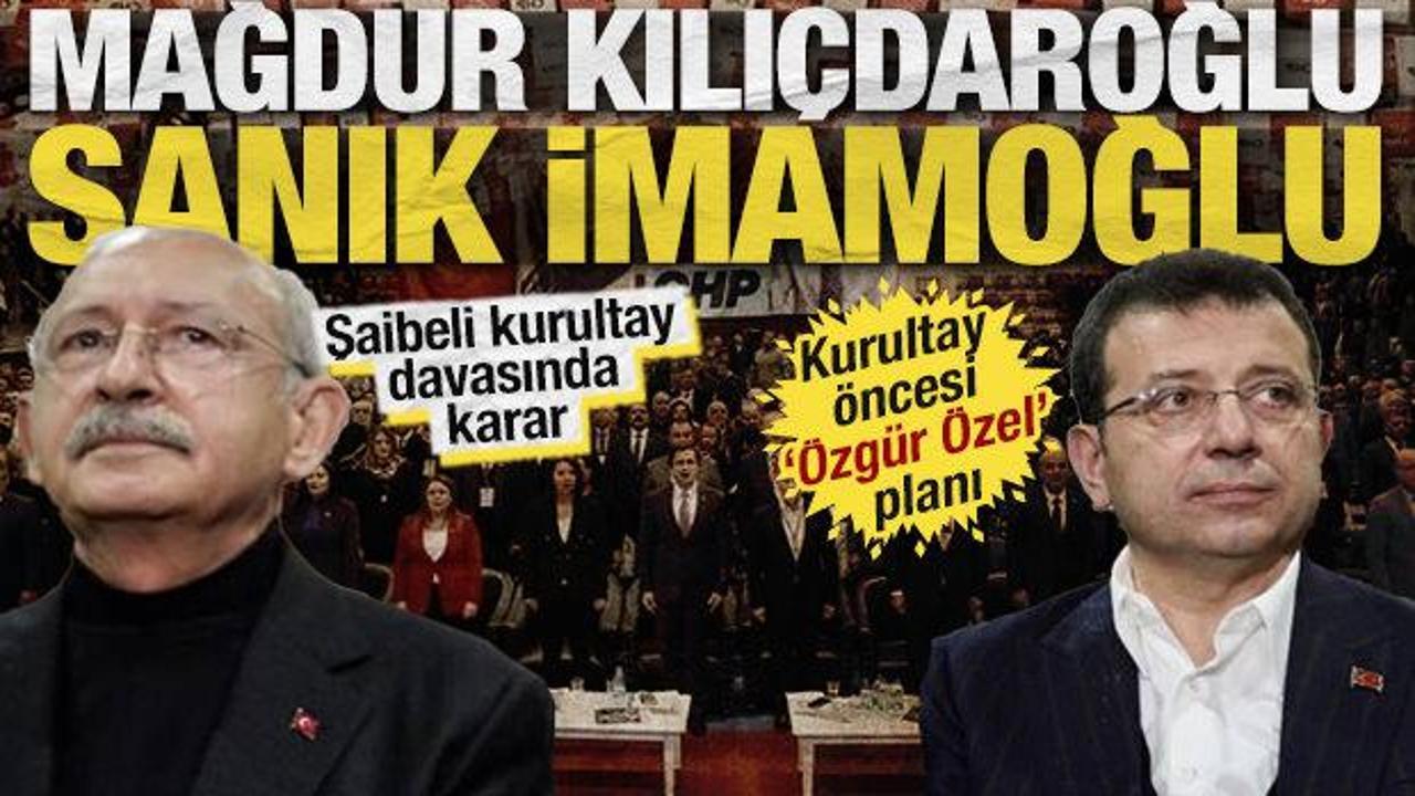 Mağdur Kılı&ccedil;daroğlu, sanık İmamoğlu: CHP'nin şaibeli kurultay davası ertelendi