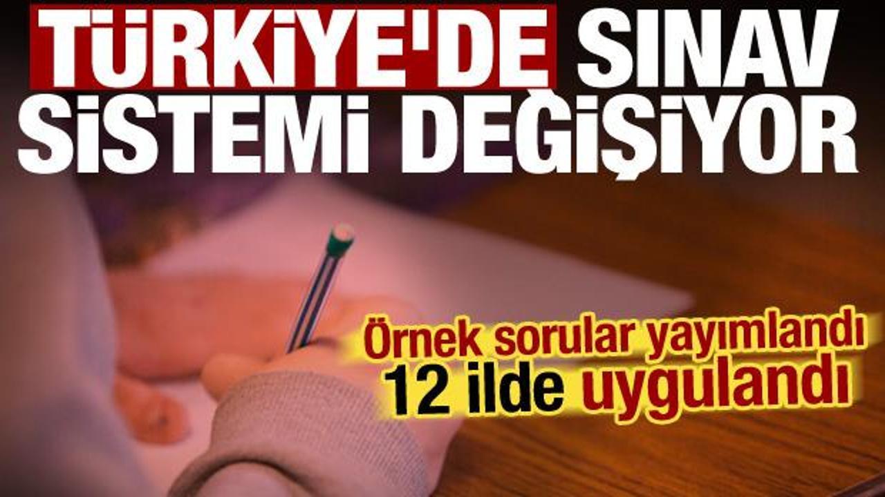 MEB d&uuml;ğmeye bastı! Sınavlarda k&ouml;kl&uuml; değişiklik: 12 ilde uygulama yapıldı