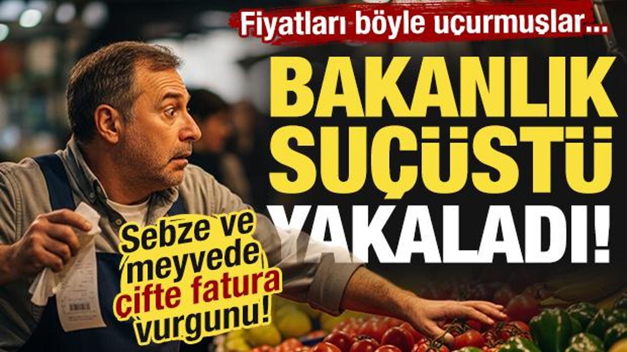 Sebze ve meyvede &ccedil;ifte fatura vurgunu! Hallerdeki oyun su&ccedil;&uuml;st&uuml; yakalandı!