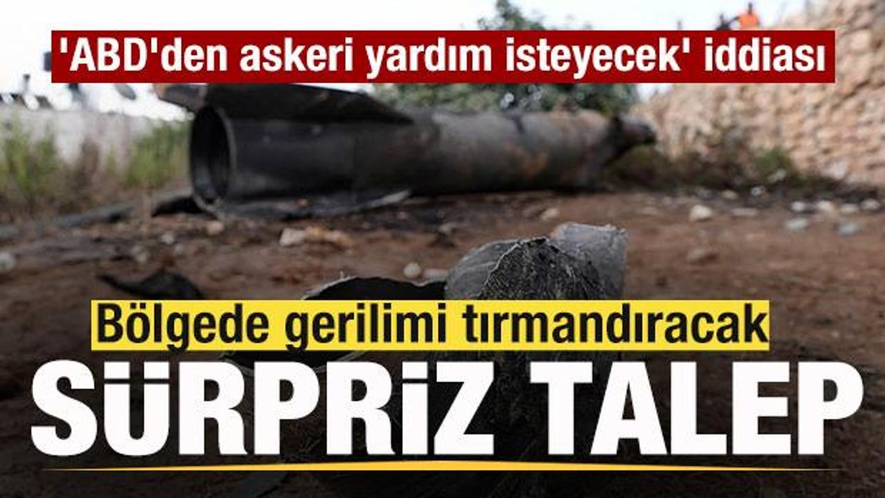 Bölgede gerilimi tırmandıracak gelişme! ‘ABD’den askeri yardım isteyecek’ iddiası Bölgede gerilimi tırmandıracak gelişme! ‘ABD’den askeri yardım isteyecek’ iddiası