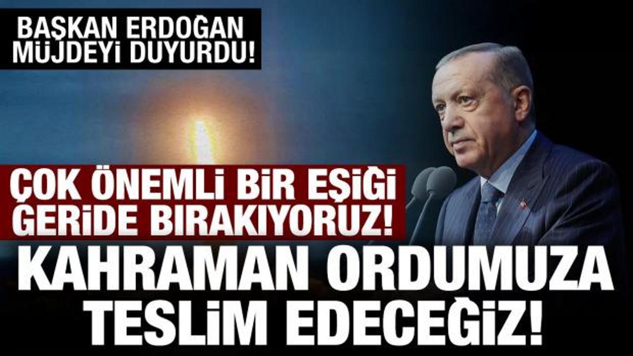 Cumhurbaşkanı Erdoğan: Tam bağımsız T&uuml;rkiye yolunda &ouml;nemli bir eşiği geride bırakıyoruz!