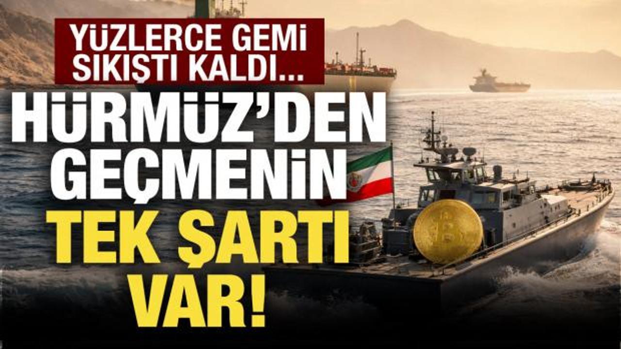 H&uuml;rm&uuml;z Boğazı'ndan ge&ccedil;menin tek şartı var! Yeni d&ouml;nem başlıyor