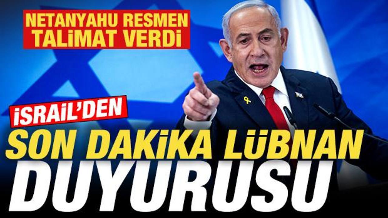 İsrail'den son dakika L&uuml;bnan kararı! Netanyahu'dan ateşkes talimatı