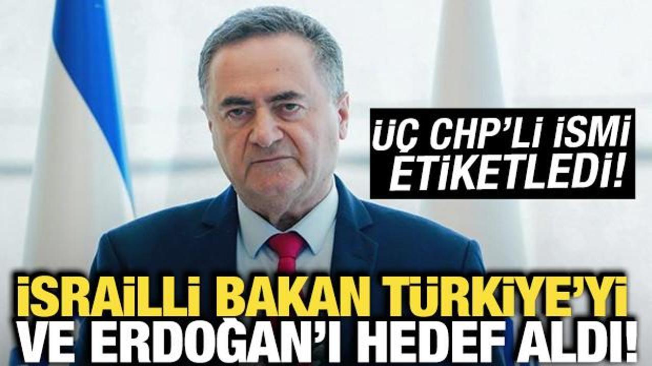 İsrailli Bakan T&uuml;rkiye ve Cumhurbaşkanı Erdoğan'ı hedef aldı! 