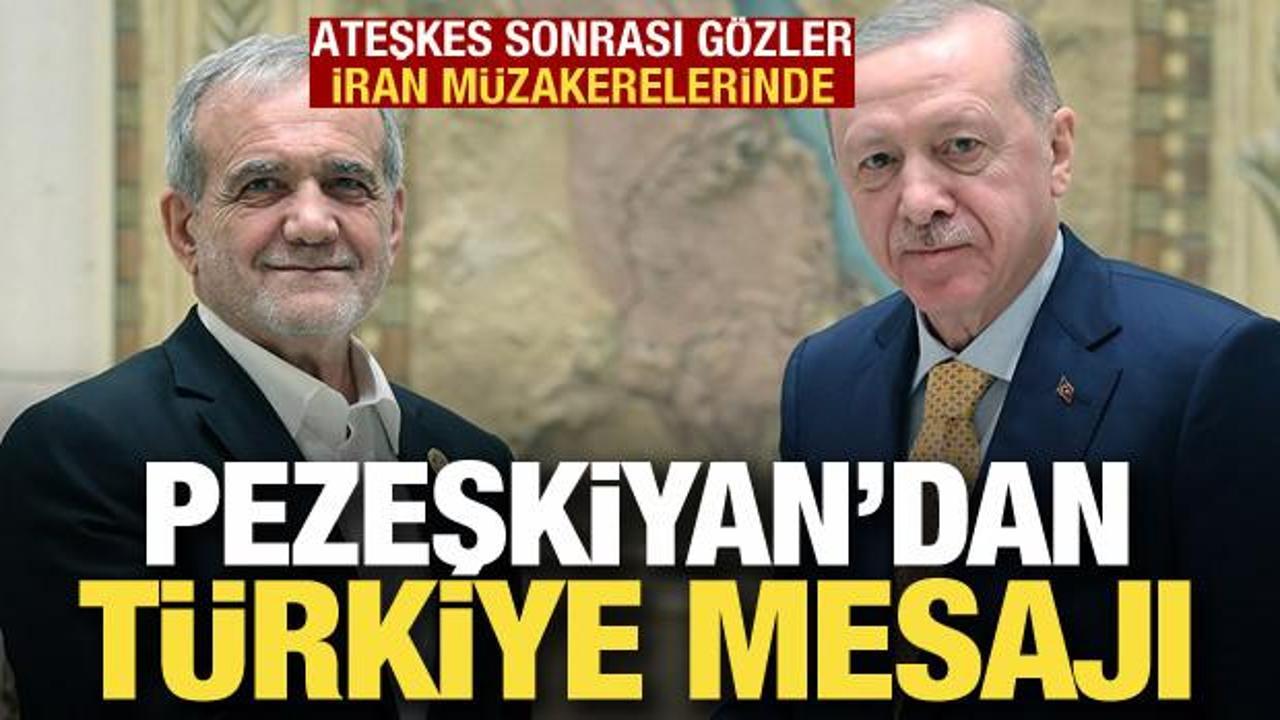 Pezeşkiyan: T&uuml;rkiye'yi takdir ediyoruz