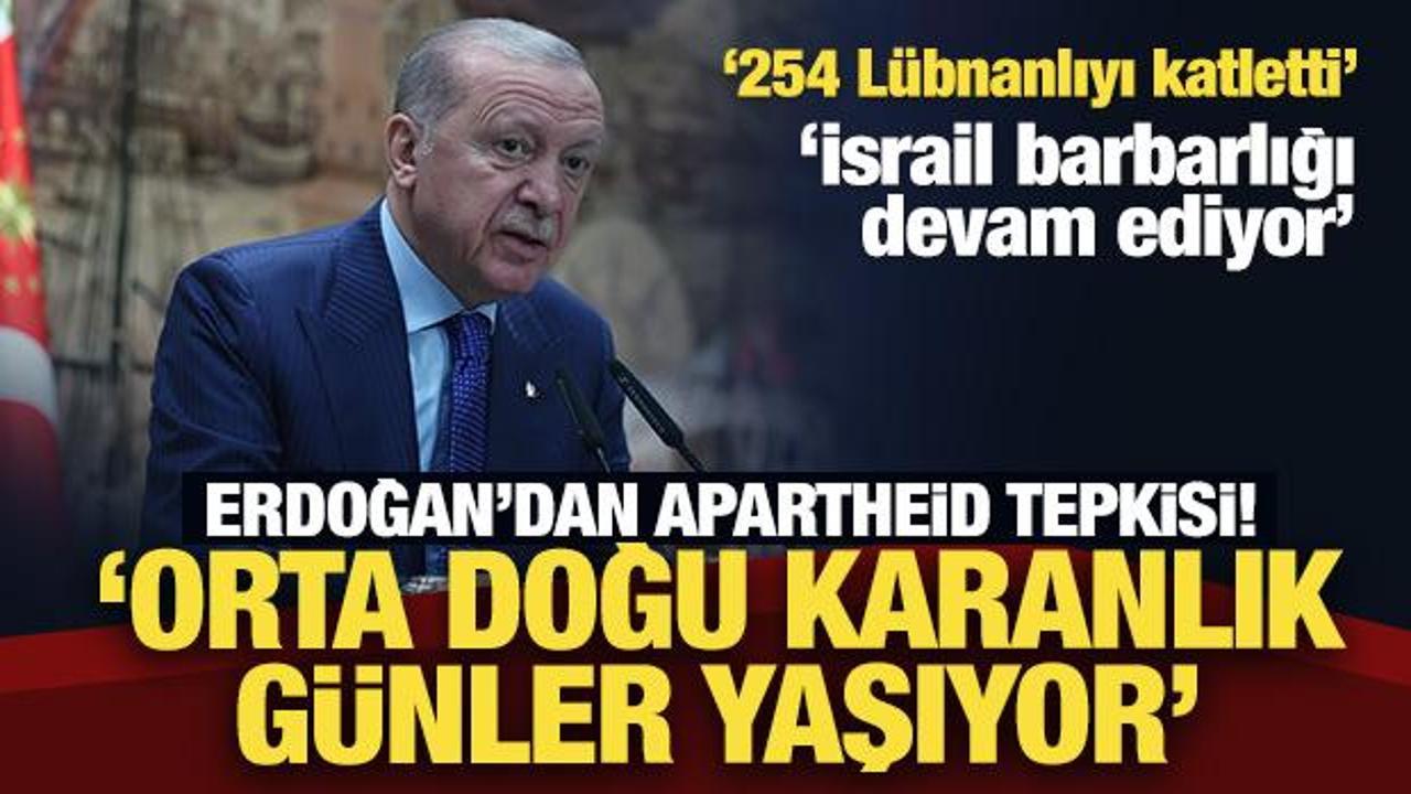 Son Dakika... Erdoğan'dan &ccedil;ok sert mesajlar: Apartheid tepkisi!