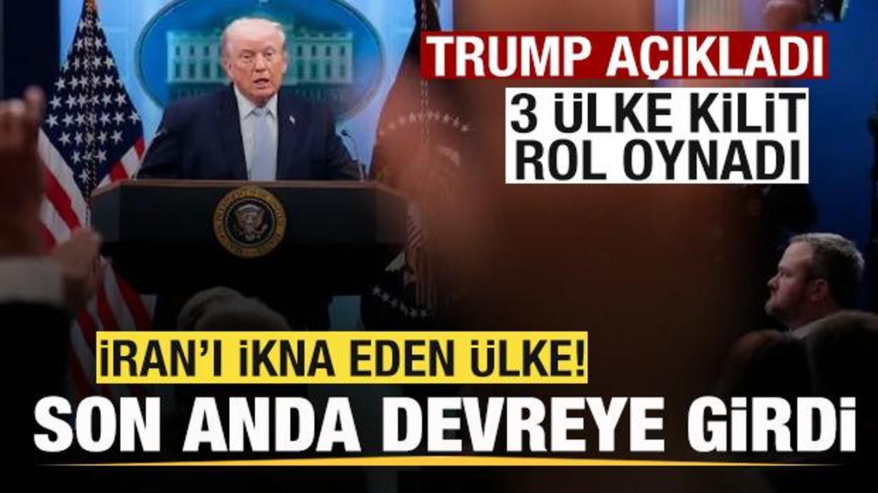 Trump a&ccedil;ıkladı! İran'ı ikna eden &uuml;lke! Son anda devreye girdi