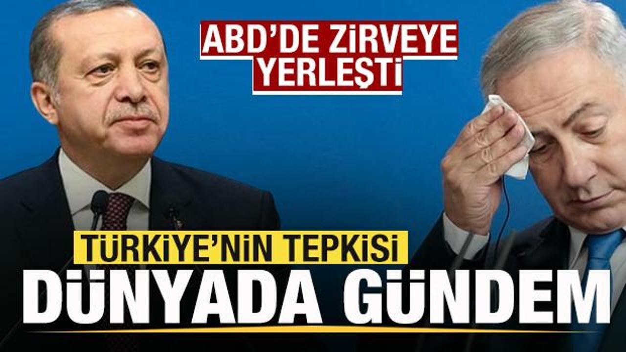 T&uuml;rkiye'nin Netanyahu tepkisi d&uuml;nyada g&uuml;ndem oldu! ABD'de zirveye oturdu