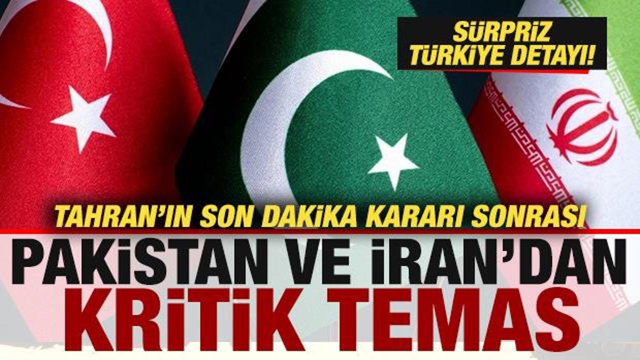İran'ın son dakika kararı sonrası Pakistan ve İran'dan kritik adım! S&uuml;rpriz T&uuml;rkiye detayı