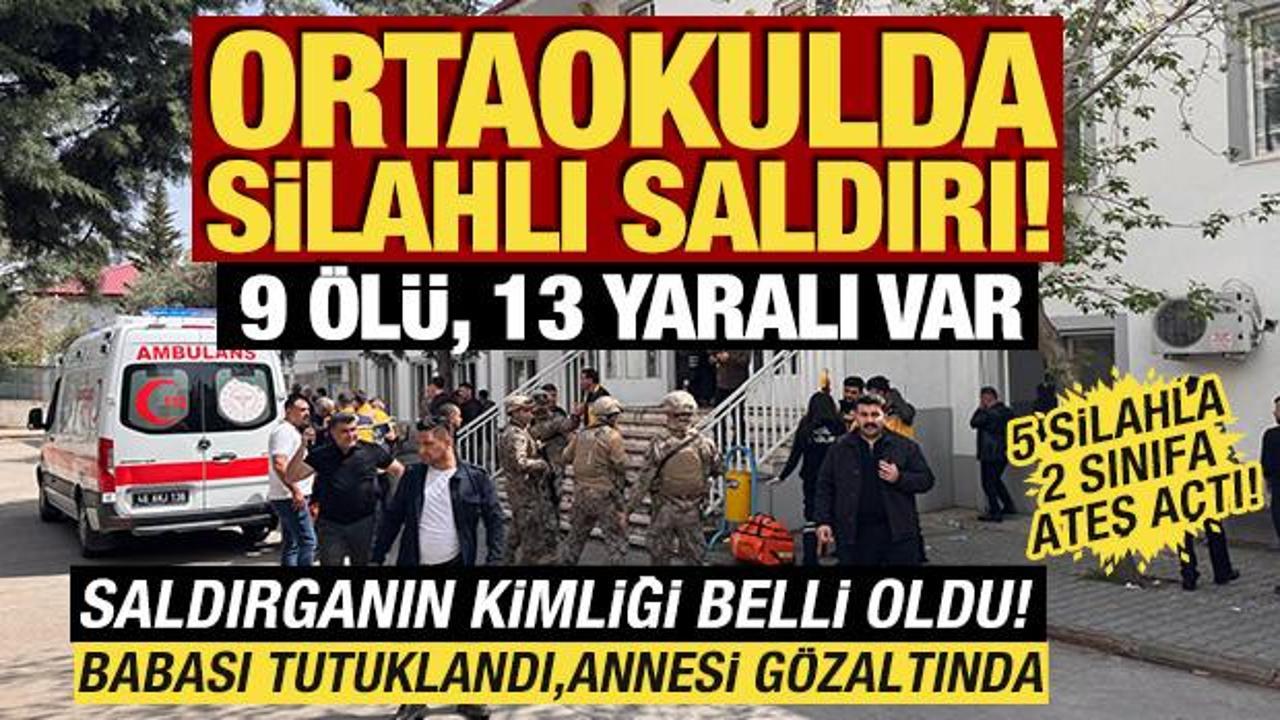 Kahramanmaraş’ta okulda silahlı saldırı: 9 ölü, 13 yaralı! Saldırgan 5 silahla gelmiş Kahramanmaraş’ta okulda silahlı saldırı: 9 ölü, 13 yaralı! Saldırgan 5 silahla gelmiş