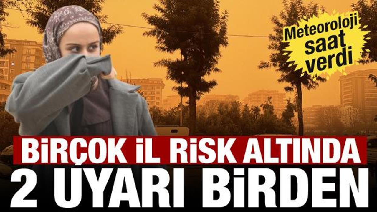 Meteoroloji'den &ccedil;ifte uyarı: &Ouml;nce toz bulutu, sonra sağanak yağış! &Ouml;ğleden sonraya dikkat