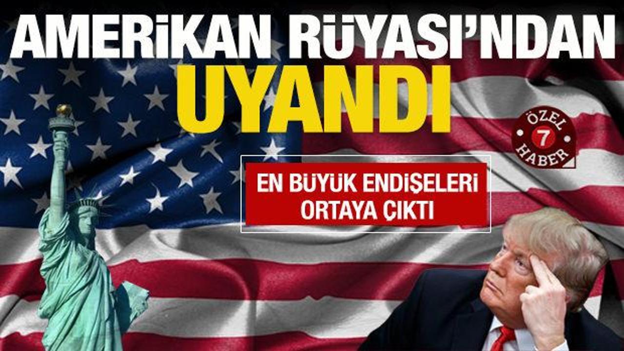 ABD'de de ekonomik bozulma ankete yansıdı: "Amerikan R&uuml;yası" sarsılıyor!