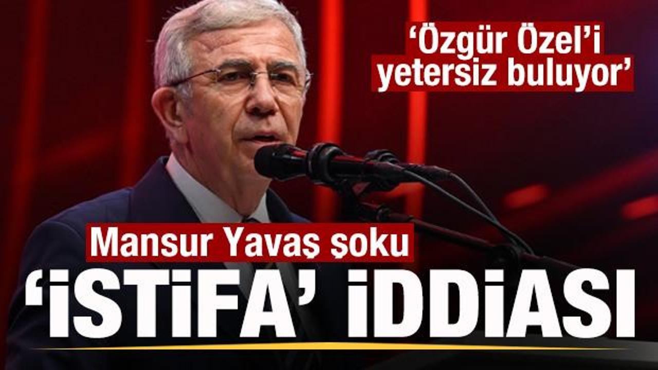 Mansur Yavaş şoku! İstifa iddiası! 