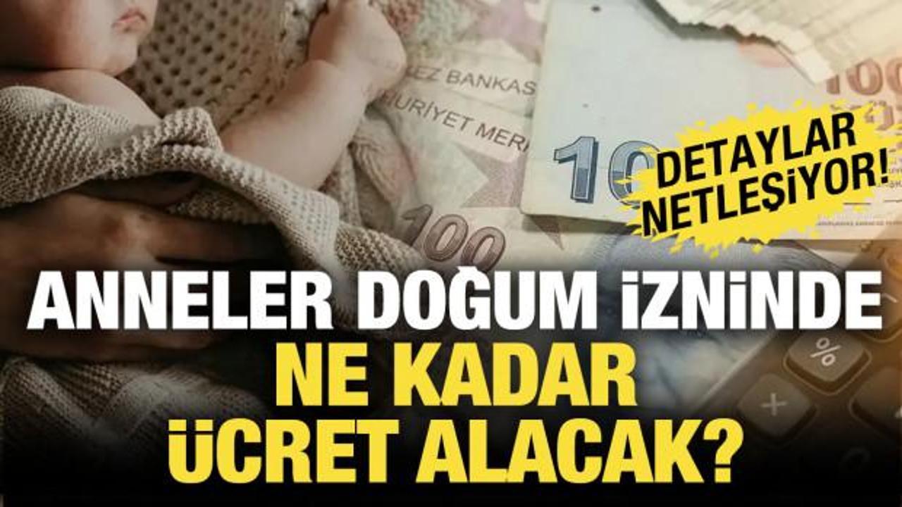 Memur ve SGK'lı anneler dikkat: Doğum izninde ne kadar &uuml;cret alınacak?