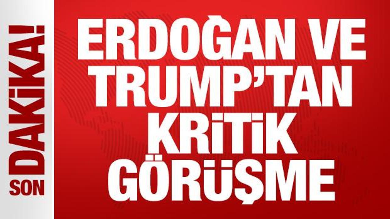 Son dakika: Başkan Erdoğan, ABD Başkanı Trump ile görüştü!