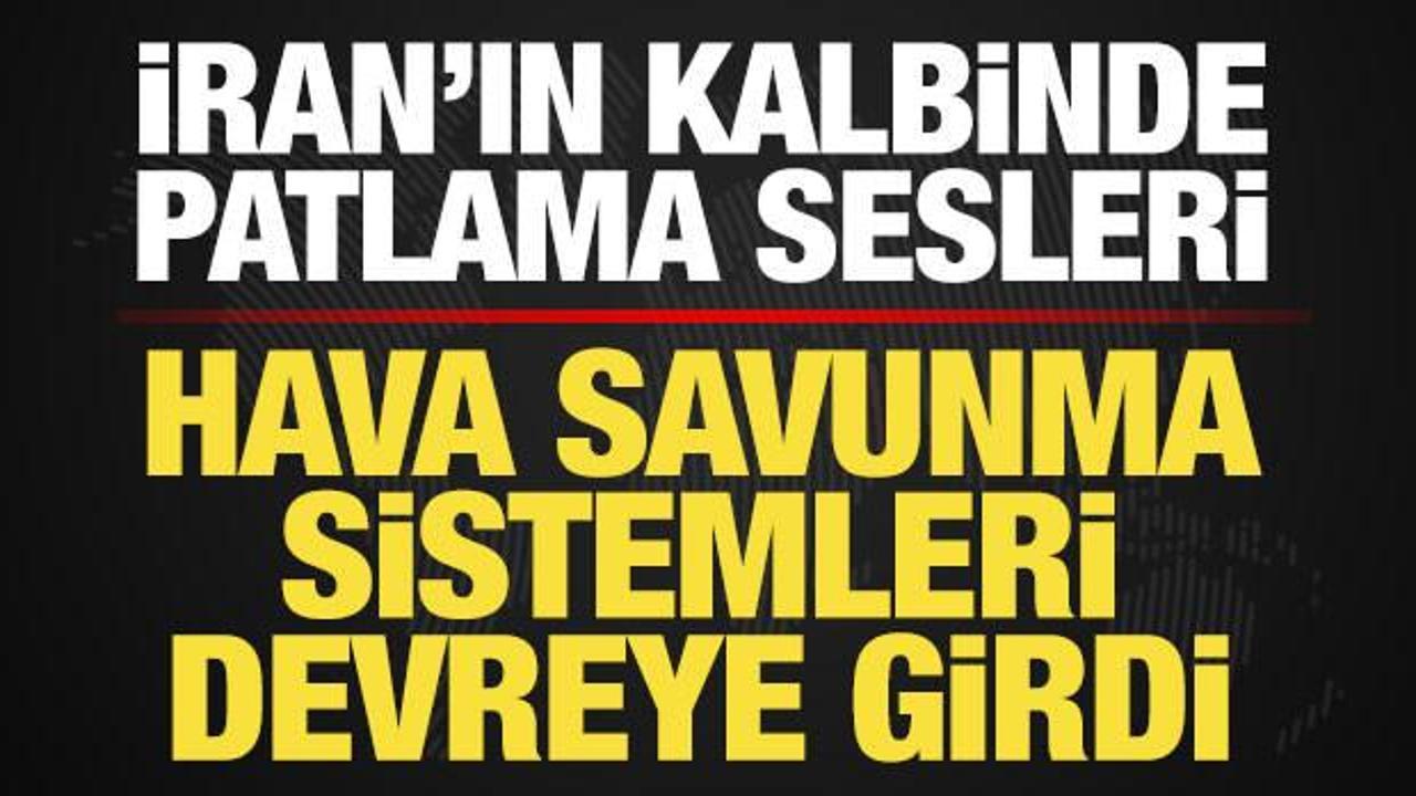 Son dakika: İran'da hava savunma sistemleri devreye girdi! Tahran'a patlama sesleri