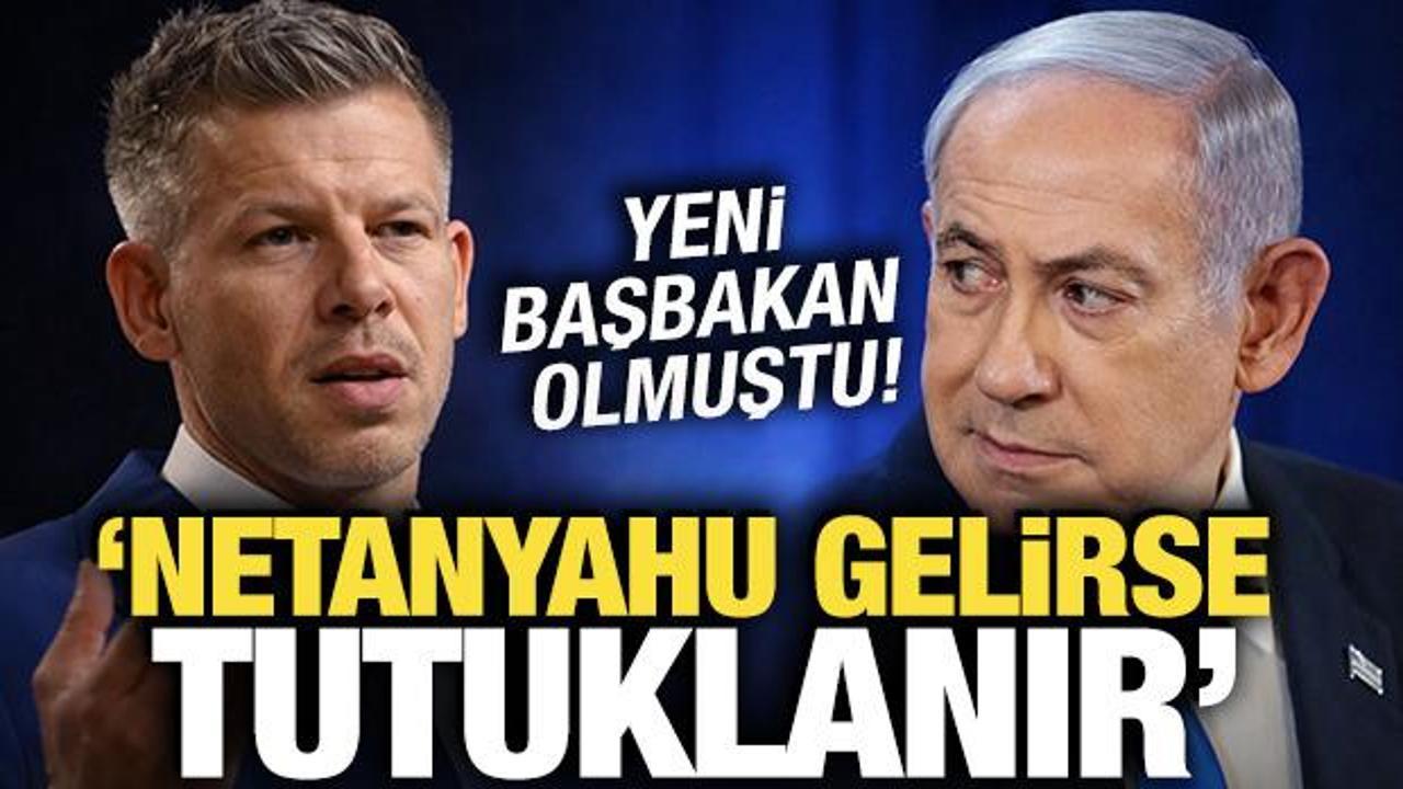 Yeni Başbakan olmuştu! 'Netanyahu gelirse tutuklarız'