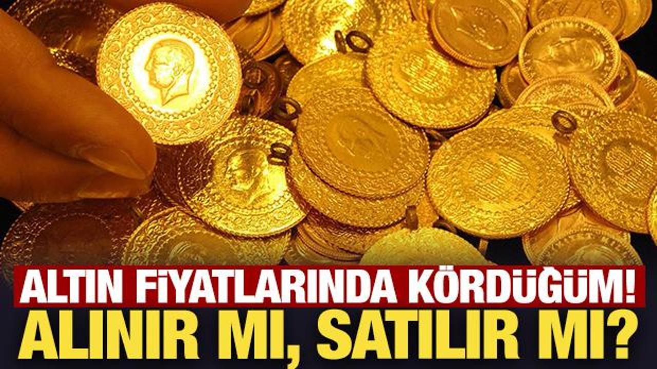 Altın fiyatlarında k&ouml;rd&uuml;ğ&uuml;m! Alınır mı, satılır mı?