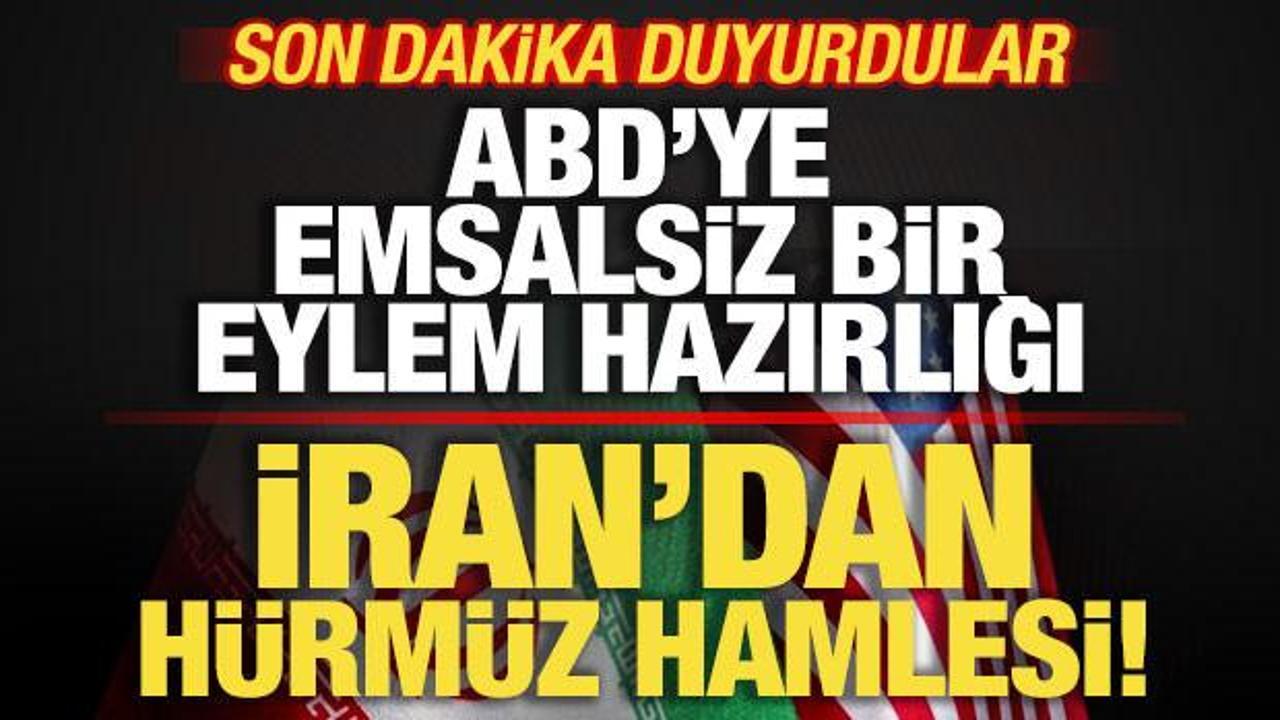 Son dakika duyurdular! İran’dan Hürmüz Boğazı hamlesi! ABD’ye emsalsiz bir eylem hazırlığı