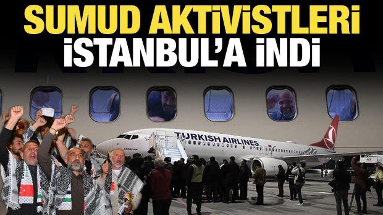 Sumud Filosu aktivistlerini taşıyan u&ccedil;ak İstanbul Havalimanı'na indi