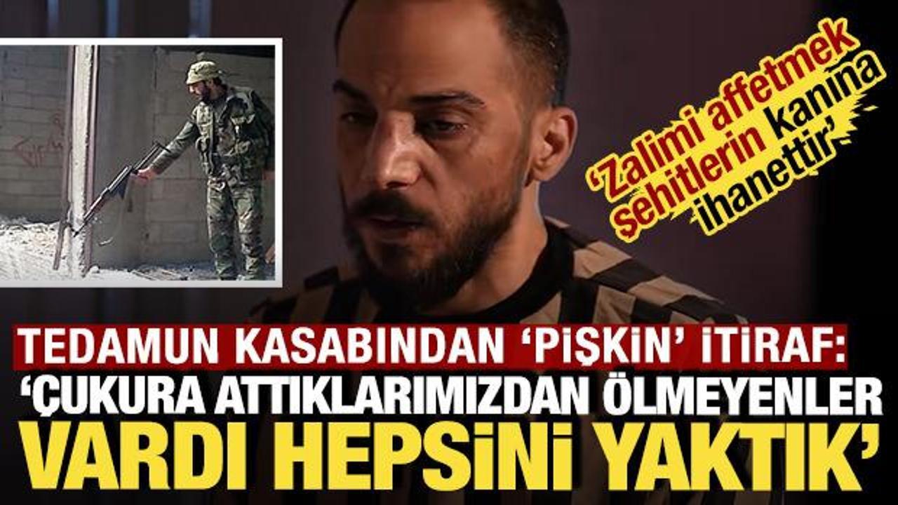 Tedamun kasabından ‘pişkin’ itiraf: ‘Ceset kokusu yayılmasın diye hepsini yaktık’