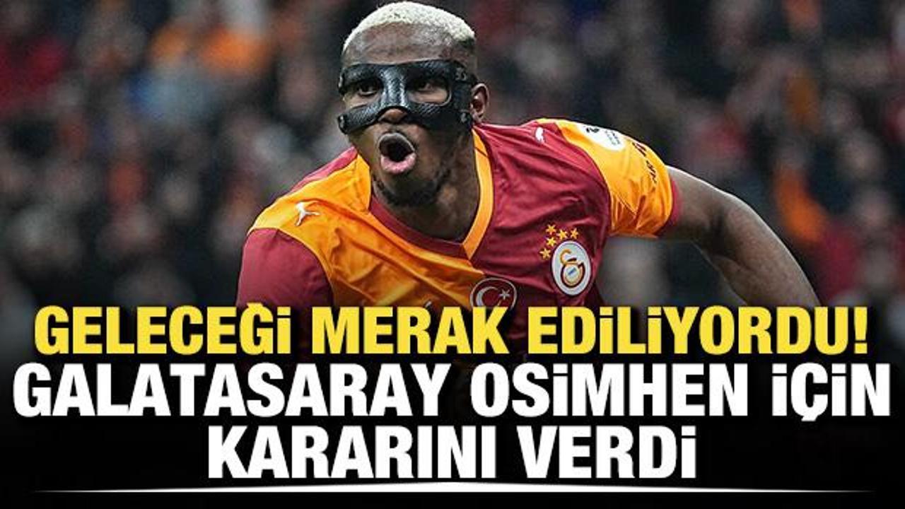 Geleceği merak ediliyordu! Galatasaray, Osimhen i&ccedil;in kararını verdi