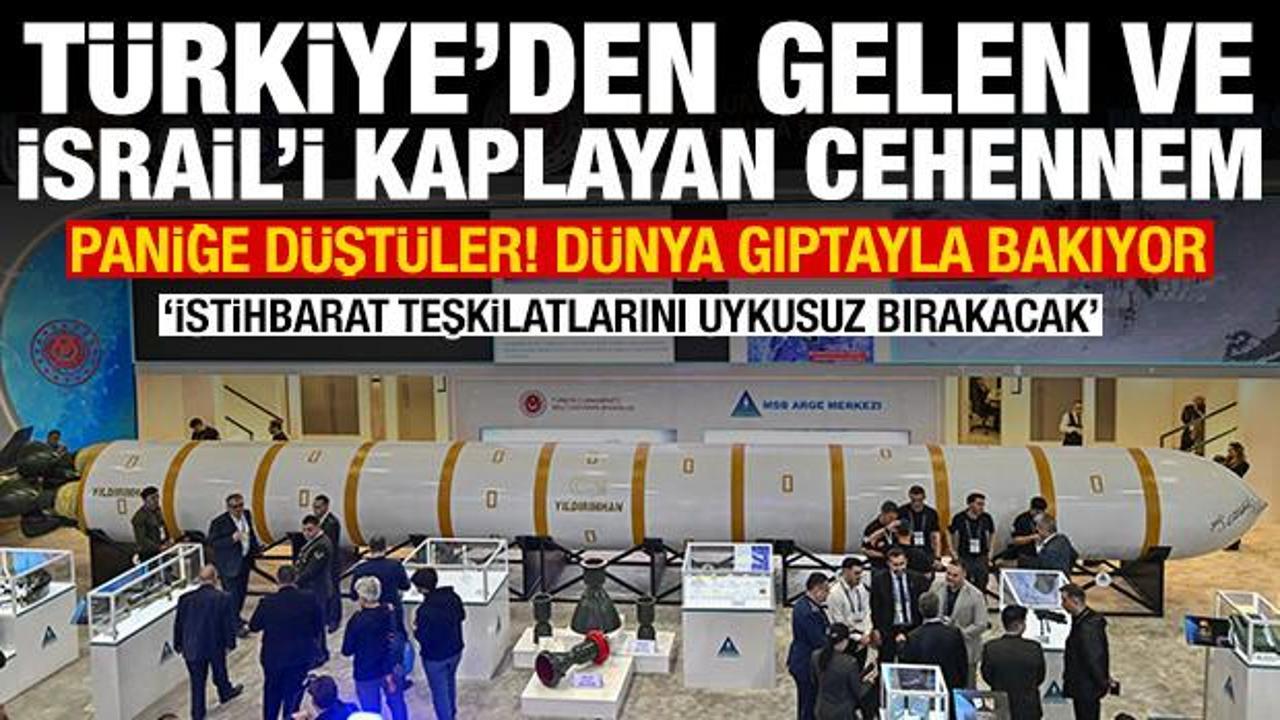 İsrail’de Yıldırımhan paniği: Türkiye’den gelen ve İsrail’i kaplayan cehennem