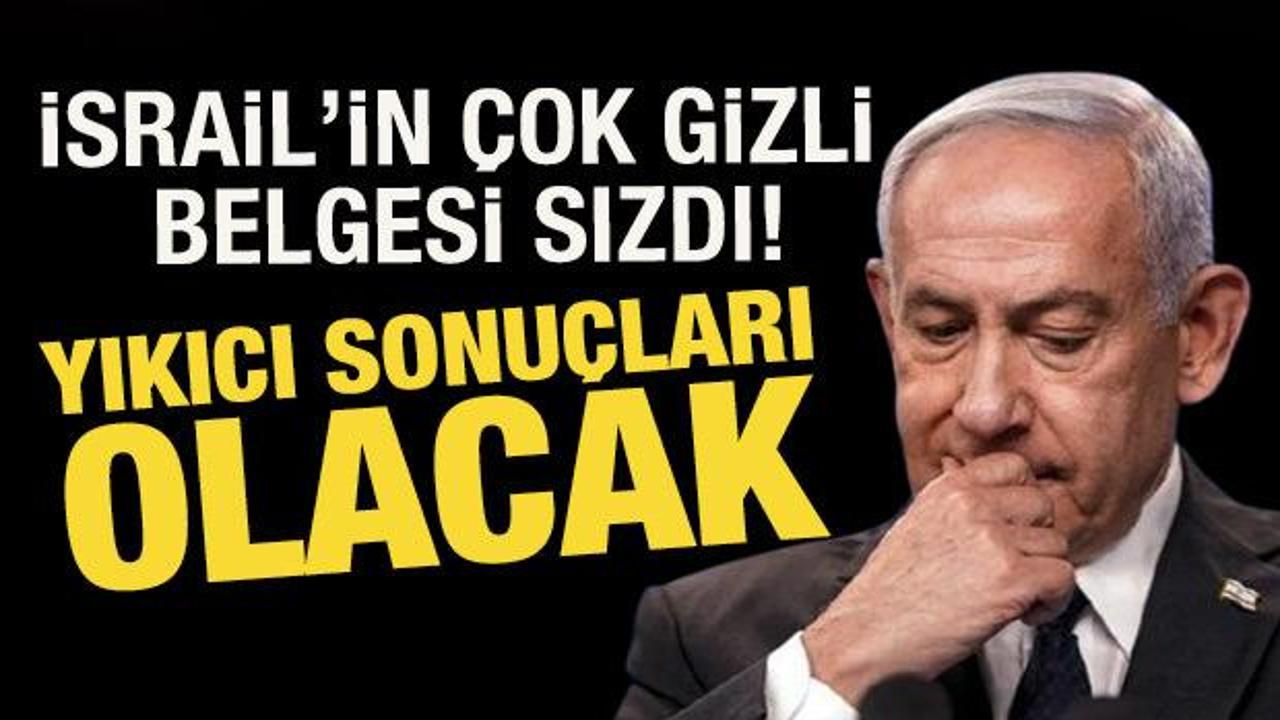 İsrail'in '&ccedil;ok gizli' belgesi sızdı: Netanyahu &uuml;lkesini u&ccedil;uruma s&uuml;r&uuml;kl&uuml;yor