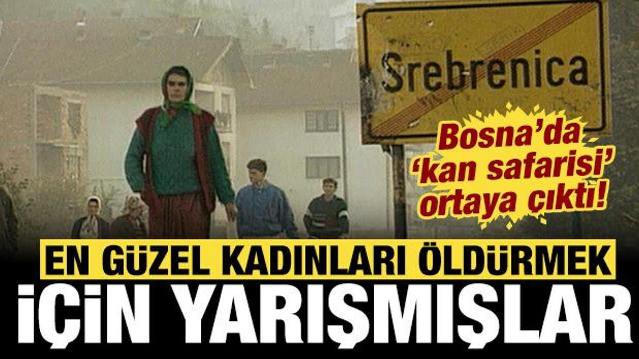Saraybosna’da “kan safarisi” ortaya çıktı: En güzel kadınları vurmak için yarışmışlar