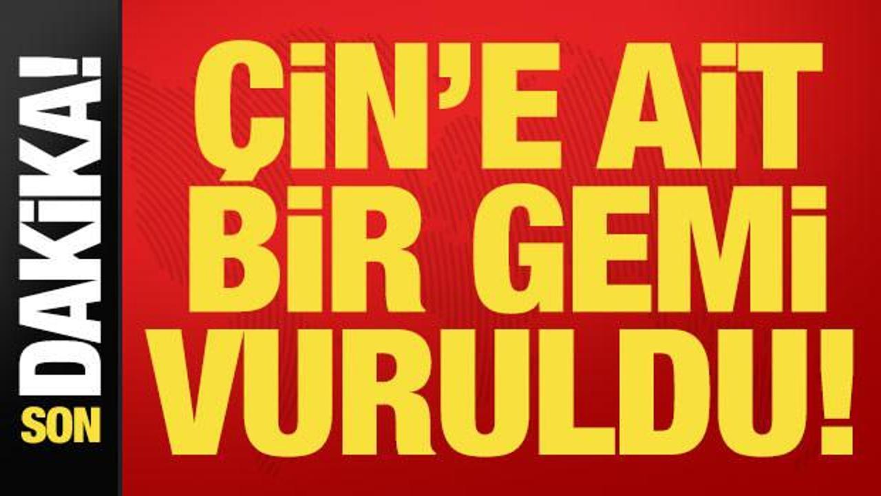 Son dakika: Hürmüz Boğazı’nda Çin’e ait gemi vuruldu! İran’dan jet hızında açıklama