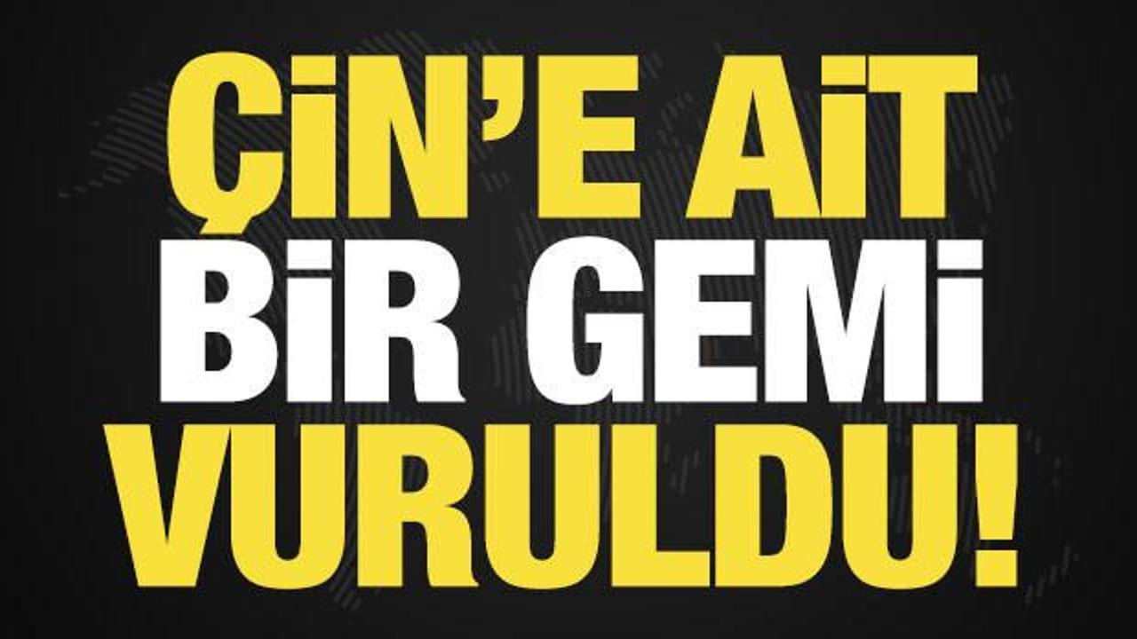Son dakika: H&uuml;rm&uuml;z Boğazı'nda &Ccedil;in'e ait gemi vuruldu! İran'dan jet hızında a&ccedil;ıklama