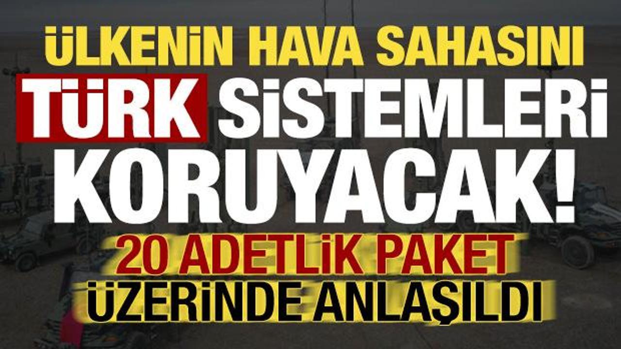 &Uuml;lkenin hava sahasını T&uuml;rk sistemleri koruyacak! Anlaşma sağlandı...