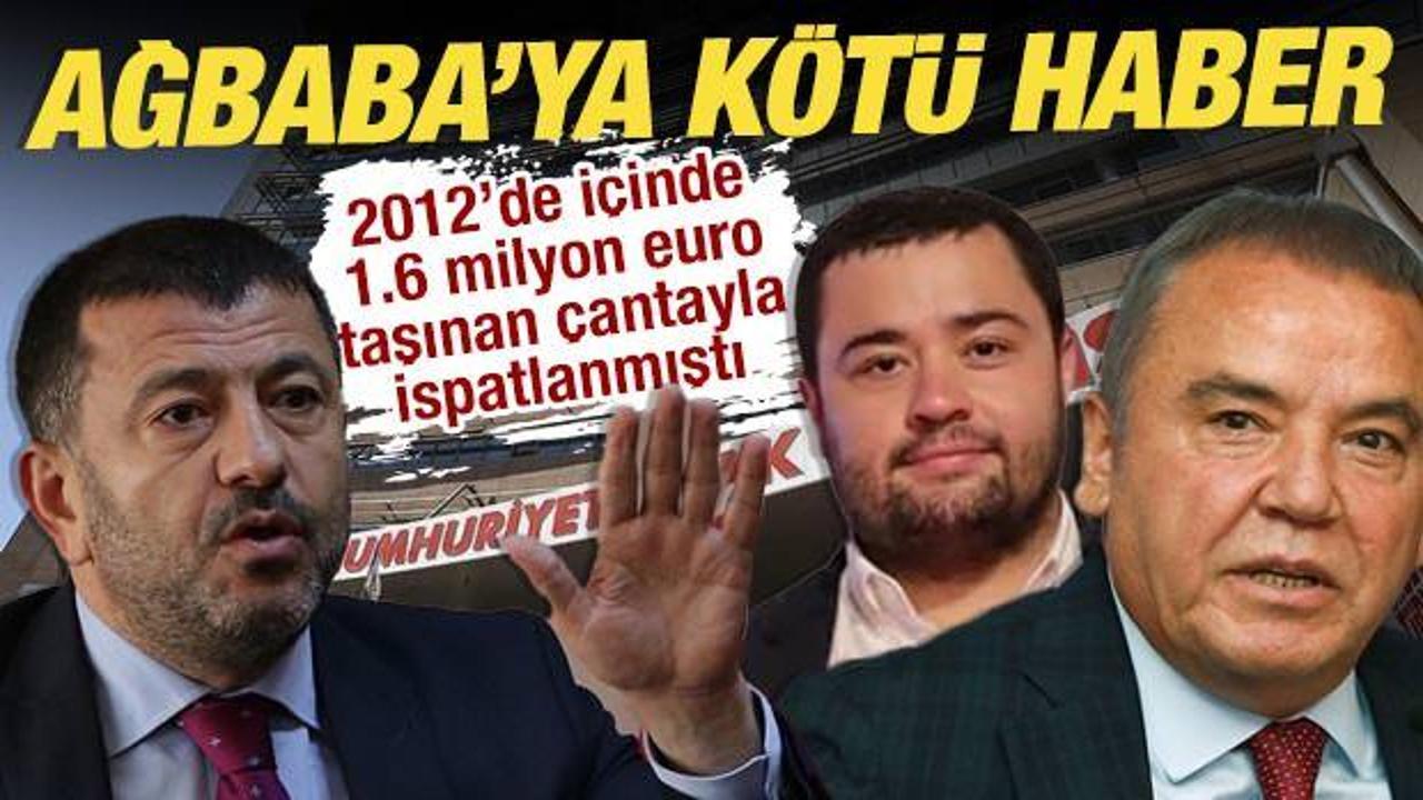 2012&rsquo;de i&ccedil;inde 1.6 milyon euro taşınan &ccedil;antayla ispatlanmıştı: Ağbaba&rsquo;ya k&ouml;t&uuml; haber