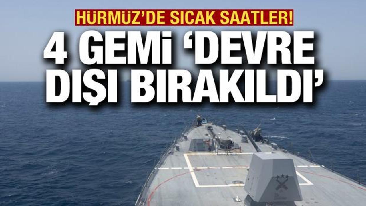 ABD: H&uuml;rm&uuml;z'de 4 gemi durduruldu