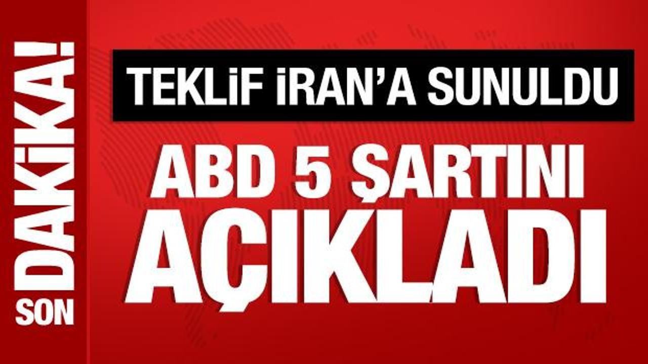 ABD, İran'a 5 şart sundu