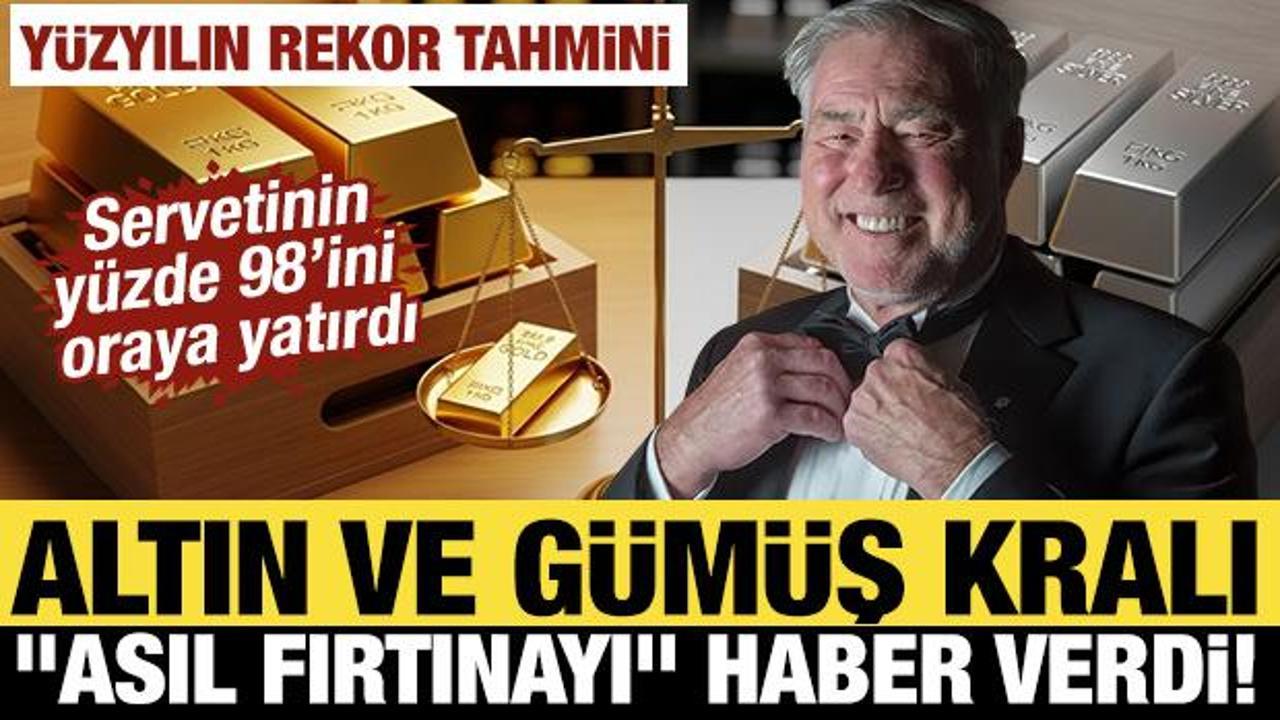 Altın ve g&uuml;m&uuml;ş kralından yatırımcılara tarihi uyarı: Asıl y&uuml;kseliş hen&uuml;z başlamadı
