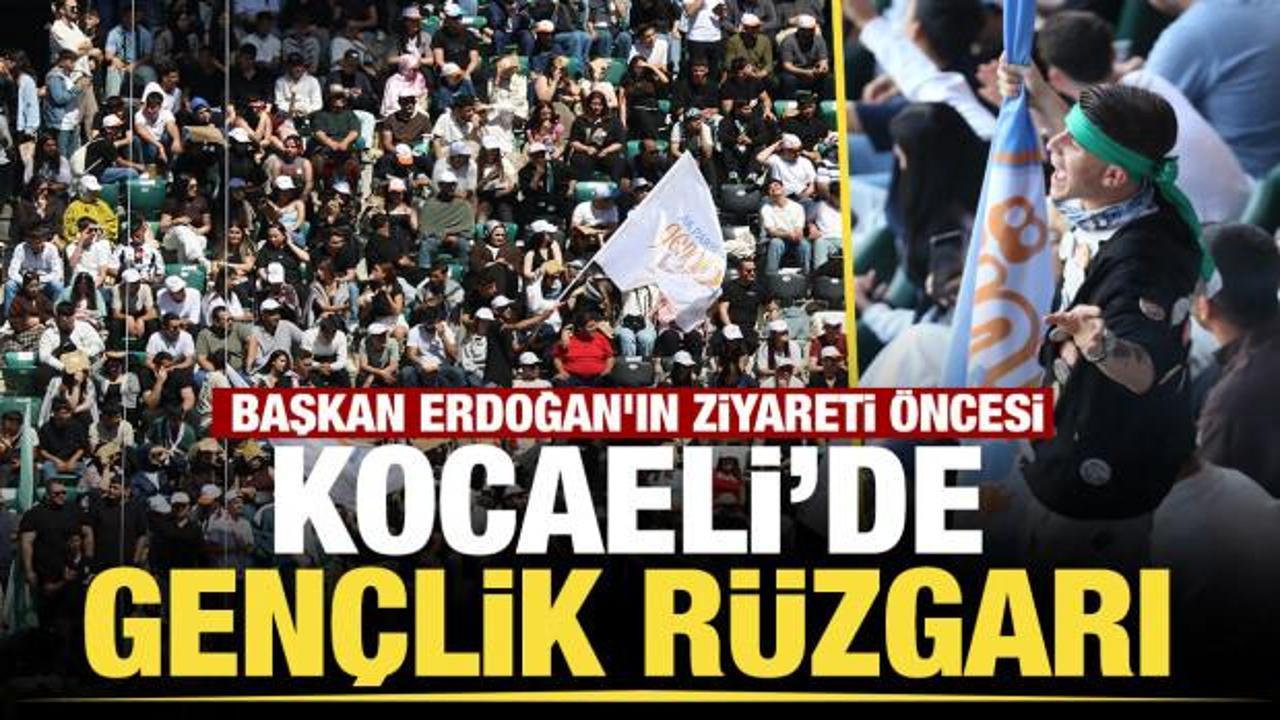 Başkan Erdoğan'ın ziyareti &ouml;ncesi Kocaeli'de gen&ccedil;lik r&uuml;zgarı