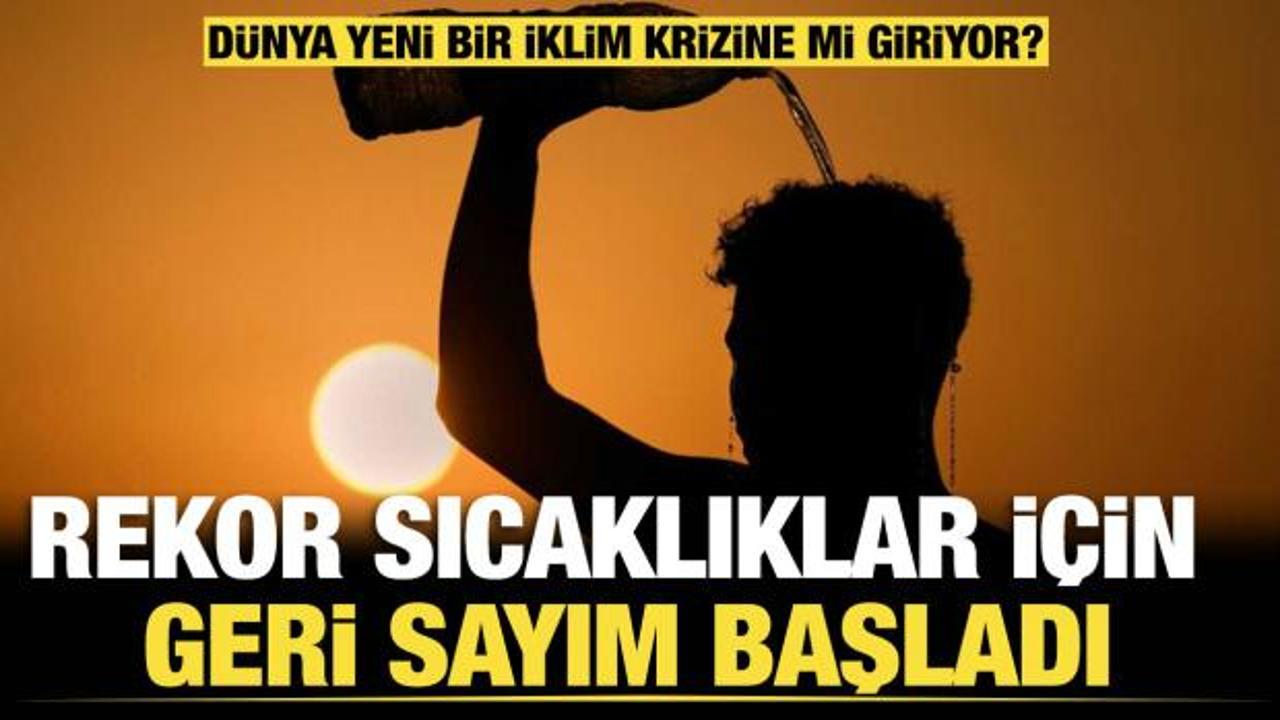 D&uuml;nya yeni bir iklim krizine mi giriyor? S&uuml;per El Nino alarmı verildi!