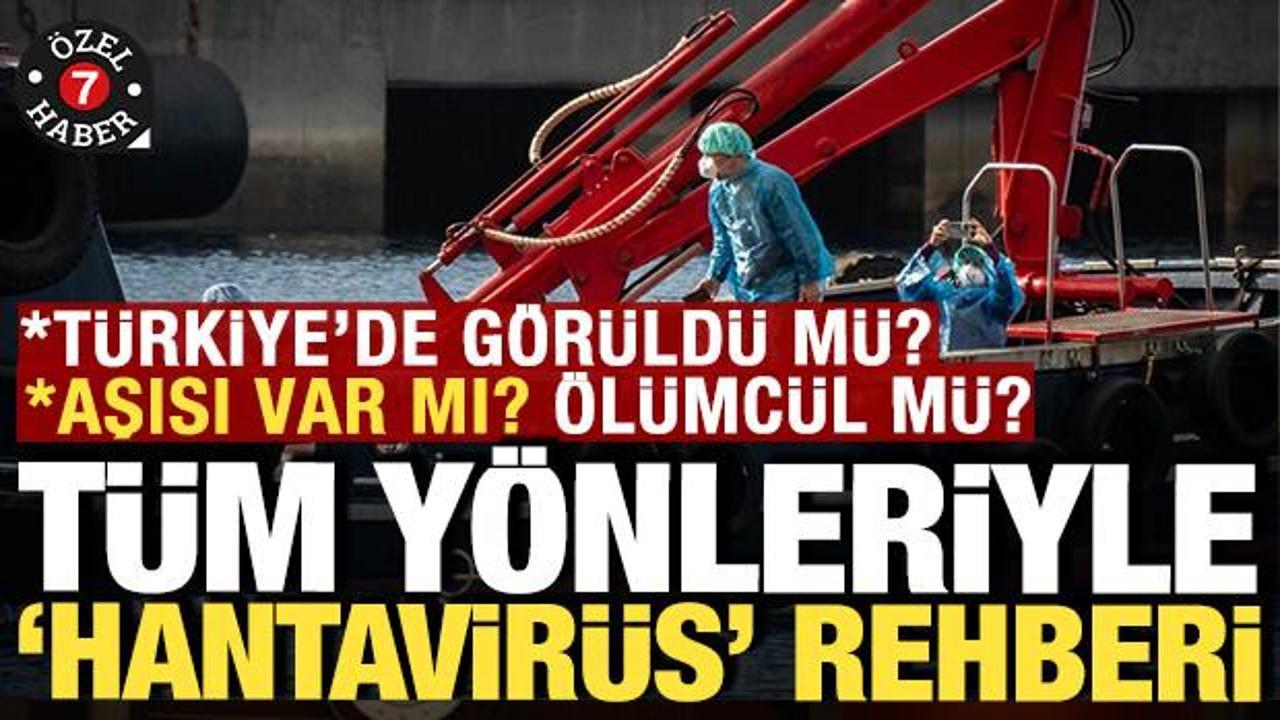 'Hantavir&uuml;s' rehberi: T&uuml;rkiye'de g&ouml;r&uuml;ld&uuml; m&uuml;, nasıl bulaşıyor, aşısı var mı, &ouml;l&uuml;mc&uuml;l m&uuml;?
