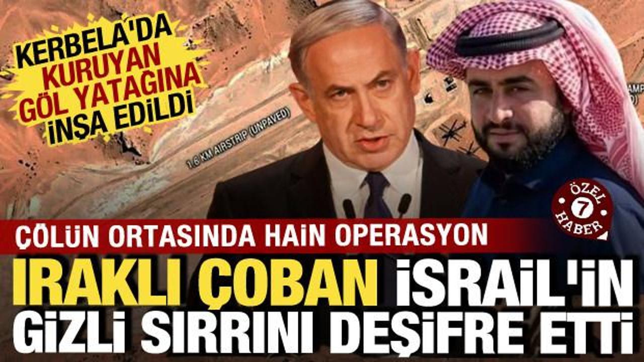 Iraklı &ccedil;obandan İsrail'in planına ağır darbe! Sır gibi saklanan &uuml;sse ilişkin kritik detay